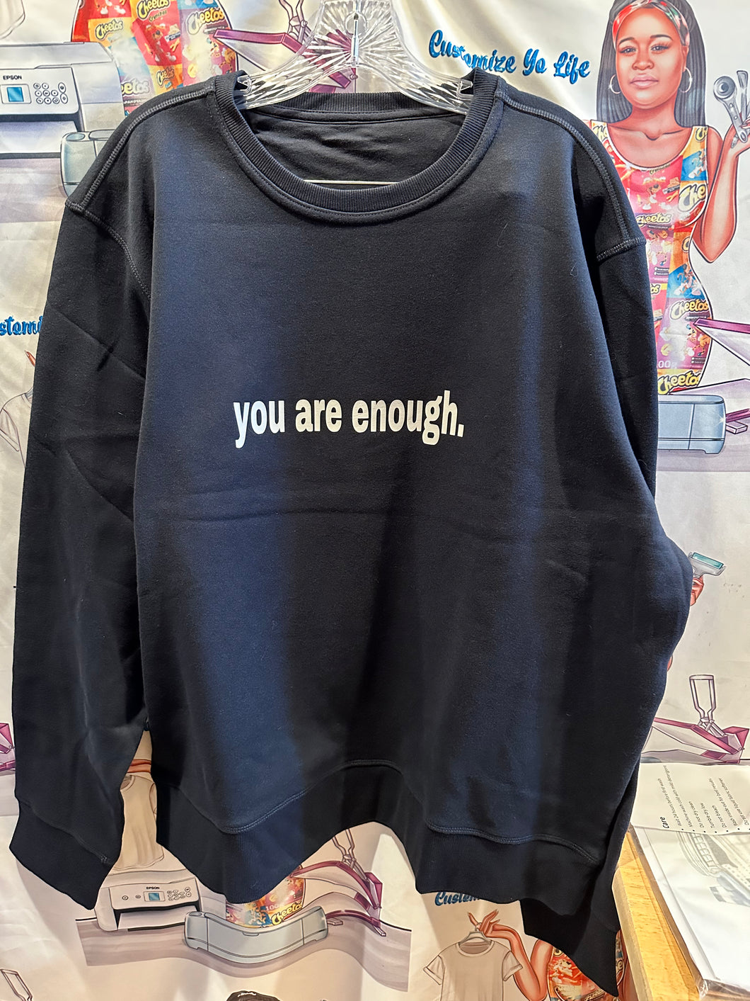 Dear Person Behind Me You Are Enough