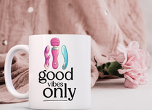 Load image into Gallery viewer, Good Vibes Only Coffee Mug
