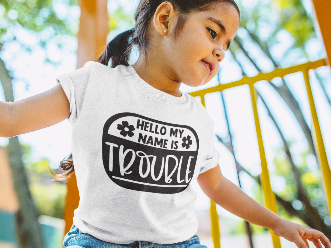 My Name Is Trouble- T-Shirt, Kid Shirt, Kids Shirts, Funny Kids Shirt, Gifts For Kids Tee, Funny Kids Shirt